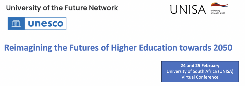 UFN-UNESCO Conference “Reimagining the Futures of Higher Education Towards 2050”
