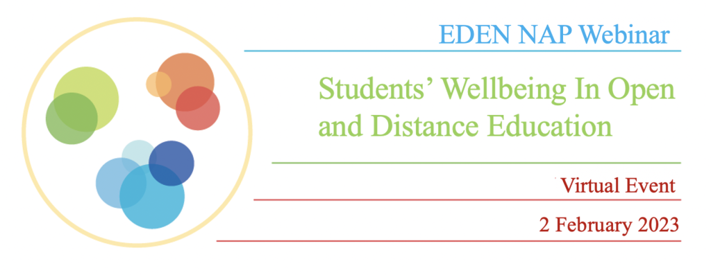 EDEN NAP Webinar – Students’ Wellbeing In Open and Distance Education – Thursday 2 February at 17:00 (CET)